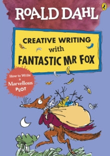 Roald Dahl Creative Writing with Fantastic Mr Fox: How to Write a Marvellous Plot - Roald Dahl; Quentin Blake (Paperback) 23-01-2020 