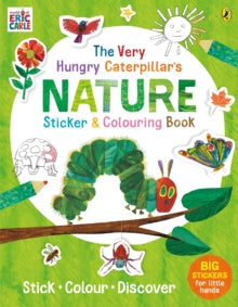 The Very Hungry Caterpillar's Nature Sticker and Colouring Book - Eric Carle (Paperback) 01-08-2019 