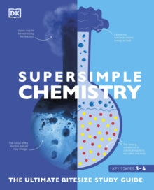 Super Simple  Super Simple Chemistry: The Ultimate Bitesize Study Guide - DK; Smithsonian Institution (Paperback) 14-05-2020 