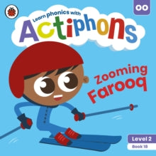 Actiphons  Actiphons Level 2 Book 18 Zooming Farooq: Learn phonics and get active with Actiphons! - Ladybird (Paperback) 01-07-2021 