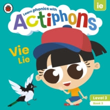Actiphons  Actiphons Level 3 Book 3 Vie Lie: Learn phonics and get active with Actiphons! - Ladybird (Paperback) 01-07-2021 