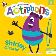 Actiphons  Actiphons Level 3 Book 6 Shirley Circuit: Learn phonics and get active with Actiphons! - Ladybird (Paperback) 01-07-2021 