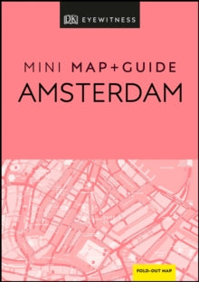 Pocket Travel Guide  DK Eyewitness Amsterdam Mini Map and Guide - DK Eyewitness (Paperback) 02-01-2020 