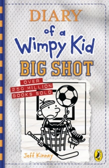 Diary of a Wimpy Kid  Diary of a Wimpy Kid: Big Shot (Book 16) - Jeff Kinney (Hardback) 26-10-2021 
