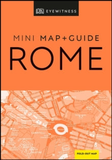 Pocket Travel Guide  DK Eyewitness Rome Mini Map and Guide - DK Eyewitness (Paperback) 02-01-2020 