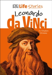 Life Stories  DK Life Stories Leonardo da Vinci - Stephen Krensky (Hardback) 06-02-2020 