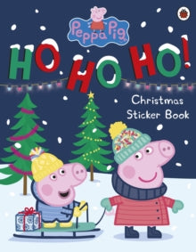 Peppa Pig  Peppa Pig: Ho Ho Ho! Christmas Sticker Book - Peppa Pig (Paperback) 01-10-2020 