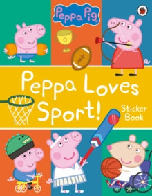 Peppa Pig  Peppa Pig: Peppa Loves Sport! Sticker Book - Peppa Pig (Paperback) 10-06-2021 
