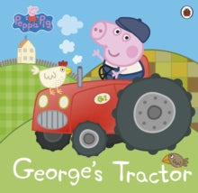 Peppa Pig  Peppa Pig: George's Tractor - Peppa Pig (Paperback) 31-12-2020 