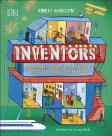 Inventors: Incredible stories of the world's most ingenious inventions - Robert Winston; Jessamy Hawke (Hardback) 28-05-2020 