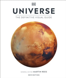 Universe: The Definitive Visual Guide - DK; Martin Rees (Hardback) 03-09-2020 