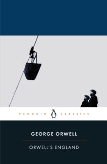 Orwell's England - George Orwell; Peter Davison; Ben Pimlott (Paperback) 01-10-2020 