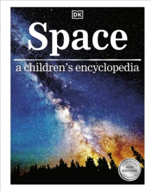 Space: a children's encyclopedia - DK (Hardback) 06-08-2020 