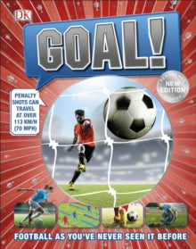 Goal!: Football as You've Never Seen It Before - DK (Hardback) 07-05-2020 