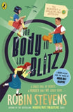 The Ministry of Unladylike Activity  The Ministry of Unladylike Activity 2: The Body in the Blitz - Robin Stevens (Paperback) 12-10-2023 