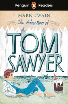 Penguin Readers Level 2: The Adventures of Tom Sawyer (ELT Graded Reader) - Mark Twain (Paperback) 14-05-2020 