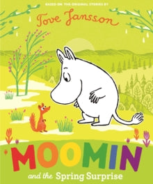 Moomin and the Spring Surprise - Tove Jansson (Paperback) 09-04-2020 