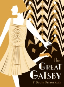 Puffin Classics  The Great Gatsby: V&A Collector's Edition - F. Scott Fitzgerald; Stephanie Wood (Hardback) 25-02-2021 