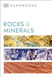 DK Handbooks  Rocks and Minerals - Chris Pellant; Helen Pellant (Paperback) 01-04-2021 