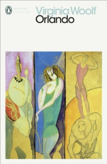 Penguin Modern Classics  Orlando - Virginia Woolf; Sandra Gilbert (Paperback) 30-07-2020 
