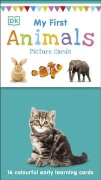 My First Animals: 16 colourful early learning cards - DK (Cards) 02-01-2020 