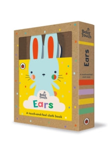 Baby Touch  Baby Touch: Ears: A touch-and-feel cloth book - Ladybird (Rag book) 03-09-2020 