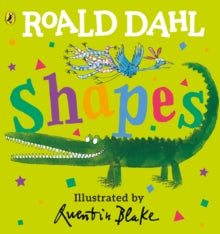 Roald Dahl: Shapes - Roald Dahl; Quentin Blake (Board book) 09-07-2020 