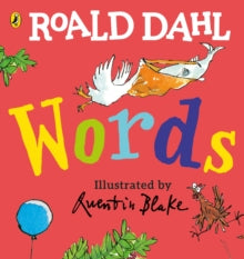 Roald Dahl: Words: A Lift-the-Flap Book - Roald Dahl; Quentin Blake (Board book) 09-07-2020 