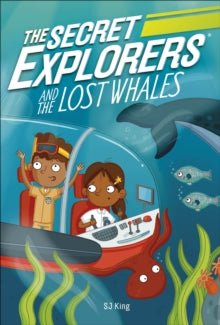 The Secret Explorers and the Lost Whales - SJ King (Paperback) 16-07-2020 