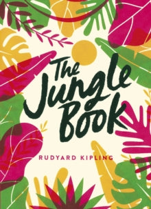 Green Puffin Classics  The Jungle Book: Green Puffin Classics - Rudyard Kipling (Paperback) 16-04-2020 