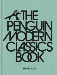 The Penguin Modern Classics Book - Henry Eliot (Hardback) 18-11-2021 
