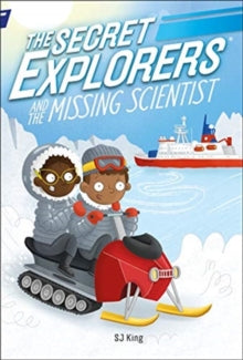 The Secret Explorers and the Missing Scientist - SJ King (Paperback) 01-07-2021 