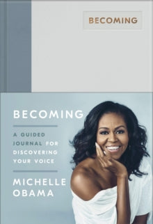 Becoming: A Guided Journal for Discovering Your Voice - Michelle Obama (Hardback) 19-11-2019 