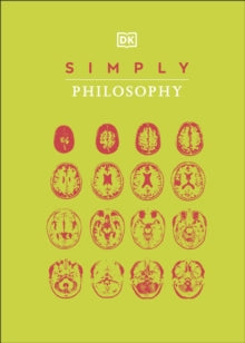 DK Simply  Simply Philosophy - DK (Hardback) 04-02-2021 