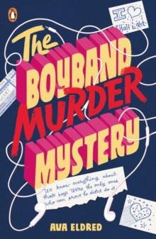 The Boyband Murder Mystery - Ava Eldred (Paperback) 27-05-2021 