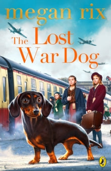 The Lost War Dog - Megan Rix (Paperback) 20-08-2020 