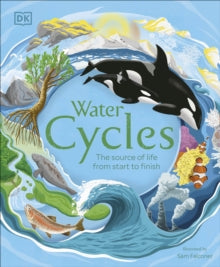 Water Cycles - DK (Hardback) 01-07-2021 
