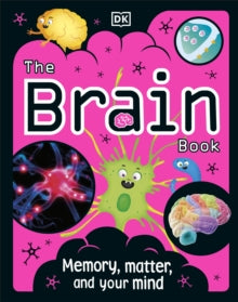The Brain Book - Dr Liam Drew (Hardback) 06-05-2021 