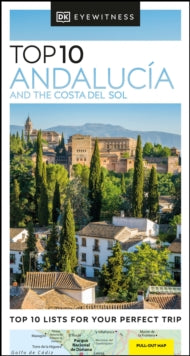 Pocket Travel Guide  DK Eyewitness Top 10 Andalucia and the Costa del Sol - DK Eyewitness (Paperback) 17-02-2022 