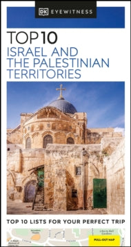 Pocket Travel Guide  DK Eyewitness Top 10 Israel and the Palestinian Territories - DK Eyewitness (Paperback) 20-01-2022 