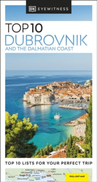Pocket Travel Guide  DK Eyewitness Top 10 Dubrovnik and the Dalmatian Coast - DK Deutsche Ausgabe; DK Eyewitness (Paperback) 26-05-2022 