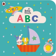 Baby Touch  Baby Touch: ABC: A touch-and-feel playbook - Ladybird (Board book) 05-08-2021 