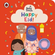 Baby Touch  Baby Touch: Happy Eid! - Ladybird (Board book) 01-04-2021 