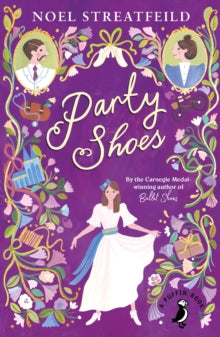 A Puffin Book  Party Shoes - Noel Streatfeild (Paperback) 03-06-2021 
