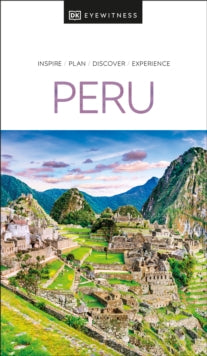 Travel Guide  DK Eyewitness Peru - DK Eyewitness (Paperback) 03-11-2022 