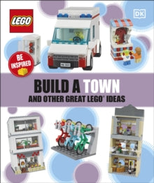 Build a Town and Other Great LEGO Ideas - DK (Paperback) 16-07-2020 