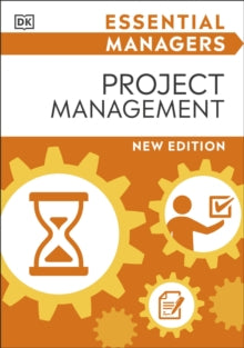 Essential Managers  Project Management - DK (Paperback) 23-12-2021 