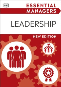 Essential Managers  Leadership - DK (Paperback) 23-12-2021 
