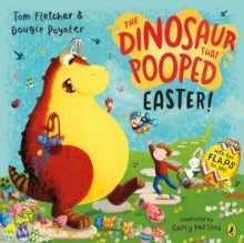 The Dinosaur that Pooped Easter! - Dougie Poynter; Tom Fletcher; Garry Parsons (Paperback) 16-02-2023 