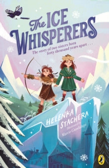 The Ice Whisperers - Helenka Stachera (Paperback) 28-10-2021 